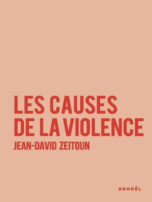 cover image of Les Causes de la violence